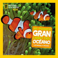 MI PRIMER GRAN LIBRO DEL OCEANO (PASTA DURA)