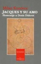 JACQUES Y SU AMO HOMENAJE A DENIS DIDEROT