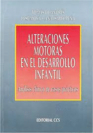 ALTERACIONES MOTORAS EN EL DESARROLLO INFANTIL