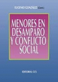 MENORES EN DESAMPARO Y CONFLICTO SOCIAL