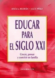 EDUCAR PARA EL SIGLO XXI