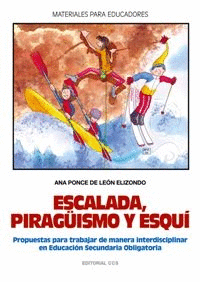 ESCALADA PIRAGUISMO Y ESQUI