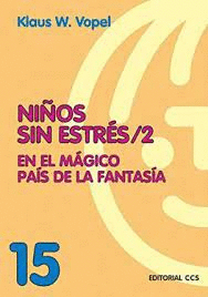 NIOS SIN ESTRES 2 EN EL MAGICO PAIS DE LA FANTASIA