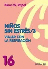 NIOS SIN ESTRES 3 VIAJAR CON LA RESPIRACION