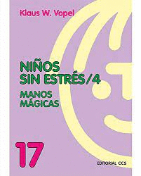 NIOS SIN ESTRES 4 MANOS MAGICAS