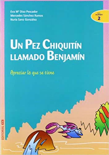 UN PEZ CHIQUITIN  LLAMADO BENJAMIN