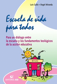 ESCUELA DE VIDA PARA TODOS