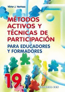 METODOS ACTIVOS Y TECNICAS DE PARTICIPACION PARA EDUCADORES Y FORMADORES