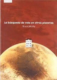 BUSQUEDA DE VIDA EN OTROS PLANETAS LA