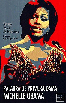 PALABRA DE PRIMERA DAMA MICHELLE OBAMA