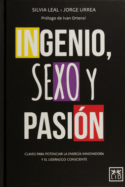 INGENIO SEXO Y PASION
