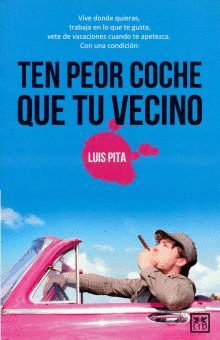 TEN PEOR COCHE QUE TU VECINO
