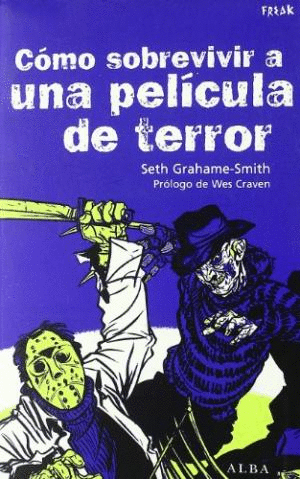 COMO SOBREVIVIR A UNA PELICULA DE TERROR