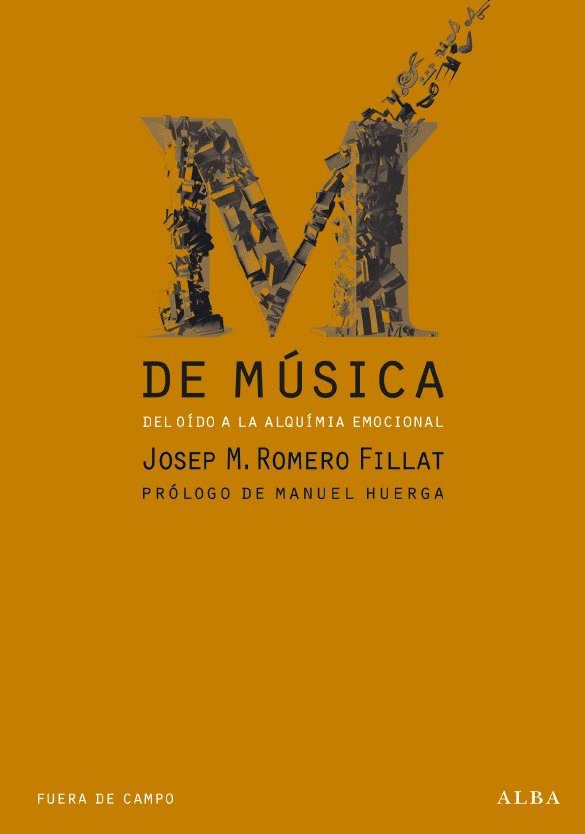 M DE MUSICA DEL OIDO A LA ALQUIMIA EMOCIONAL