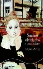 SUE�OS OLVIDADOS Y OTROS RELATOS
