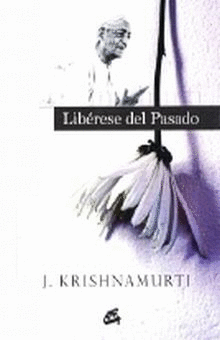 LIBERESE DEL PASADO