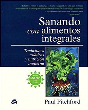 SANANDO CON ALIMENTOS INTEGRALES