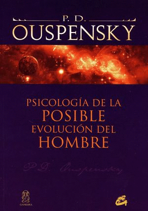 PSICOLOGIA DE LA POSIBLE EVOLUCION DEL HOMBRE