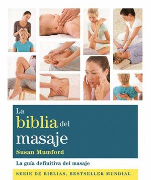 BIBLIA DEL MASAJE LA