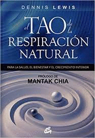TAO DE LA RESPIRACION NATURAL EL