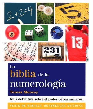 LA BIBLIA DE LA NUMEROLOGIA