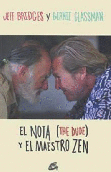 NOTA THE DUDE Y EL MAESTRO ZEN EL