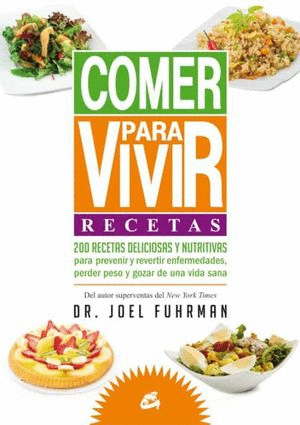 COMER PARA VIVIR (RECETAS)