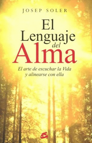 EL LENGUAJE DEL ALMA