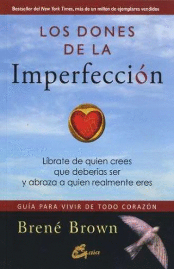 DONES DE LA IMPERFECCION LOS