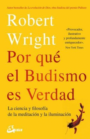 POR QUE EL BUDISMO ES VERDAD