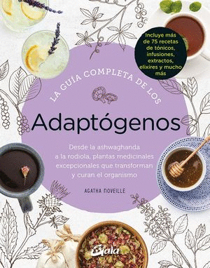 GUIA COMPLETA DE LOS ADAPTOGENOS LA