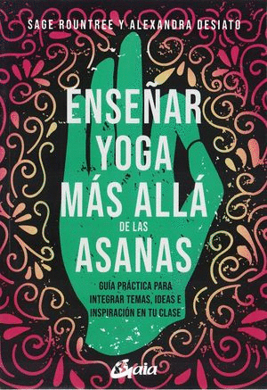 ENSE�AR YOGA MAS ALLA DE LAS ASANAS