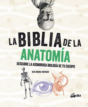 BIBLIA DE LA ANATOMIA