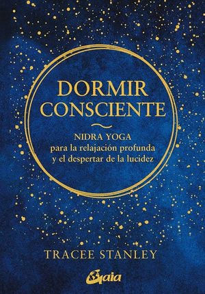 DORMIR CONSCIENTE