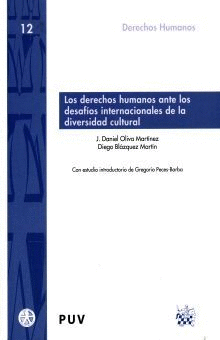 DERECHOS HUMANOS ANTE LOS DESAFIOS INTERNACIONALES DE LA DIVERSIDAD CULTURAL LOS