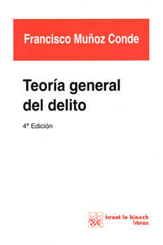 TEORIA GENERAL DEL DELITO