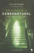 BREVE GUIA DE LO SOBRENATURAL