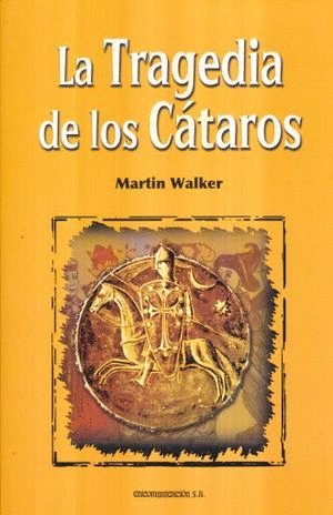 LA TRAGEDIA DE LOS CATAROS