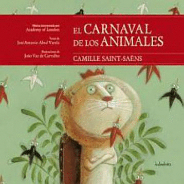 CARNAVAL DE LOS ANIMALES EL