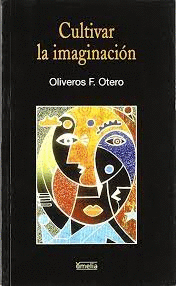 CULTIVAR LA IMAGINACION