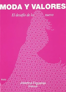 MODA Y VALORES