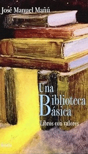 UNA BIBLIOTECA BASICA