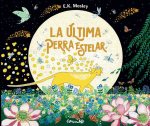 LA ULTIMA PERRA ESTELAR