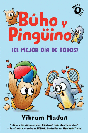 BUHO Y PINGUINO  EL MEJOR DIA DE TODOS