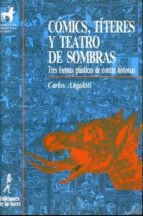 COMICS TITERES Y TEATRO DE SOMBRAS