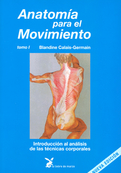 ANATOMIA PARA EL MOVIMIENTO TOMO 1