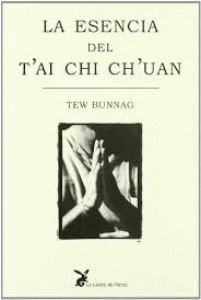 ESENCIA DEL TAI CHI CH UAN