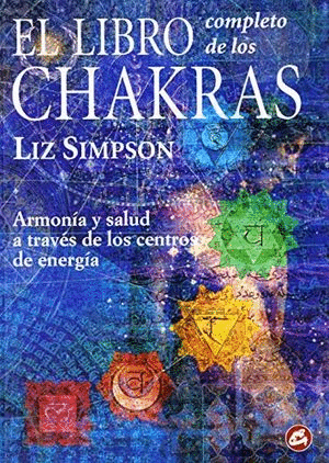 LIBRO COMPLETO DE LOS CHAKRAS EL