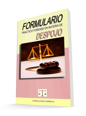 FORMULARIO PRACTICO FORENSE EN MATERIA DE DESPOJO
