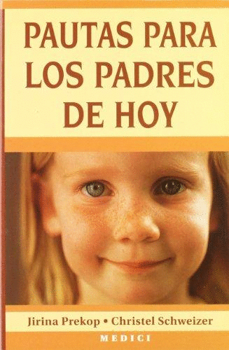 PAUTAS PARA LOS PADRES DE HOY